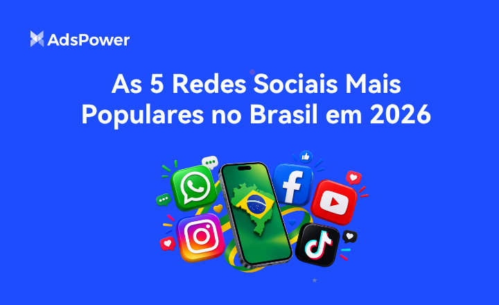 As 5 Redes Sociais Mais Populares no Brasil em 2026