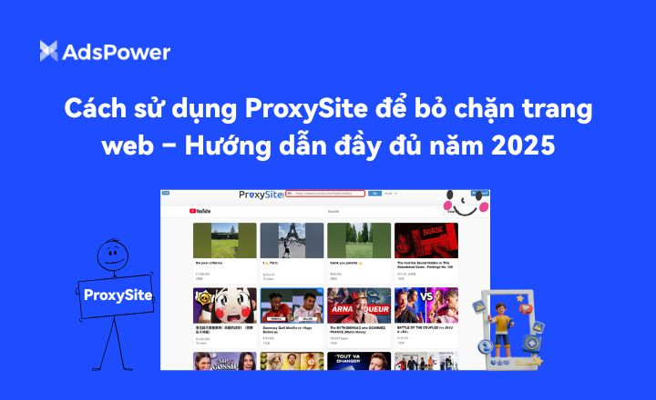 Cách sử dụng ProxySite để bỏ chặn trang web – Hướng dẫn đầy%