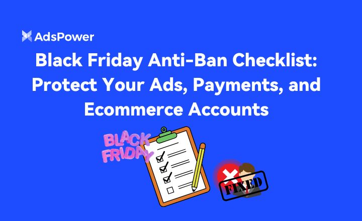 Black Friday Anti-Ban Checklist