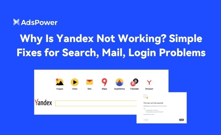 Why Is Yandex Not Working?