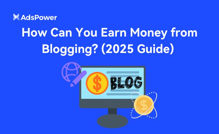 How Can You Earn Money from Blogging