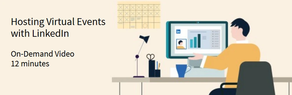 Host webinars and workshops via LinkedIn Events