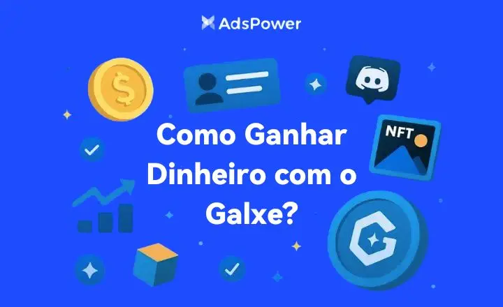 Como Ganhar Dinheiro com o Galxe?