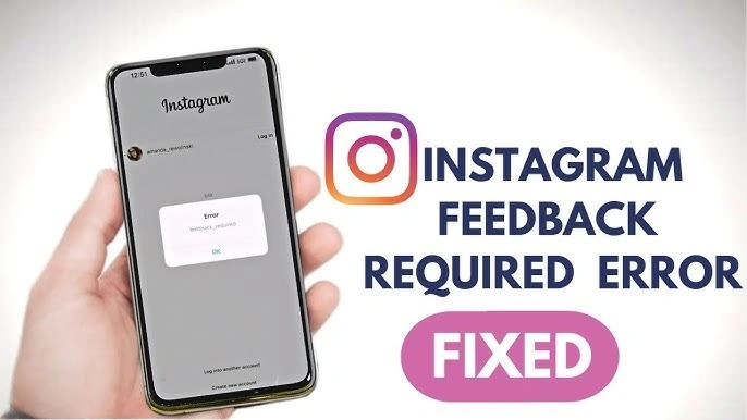 Fix Feedback Required on Instagram
