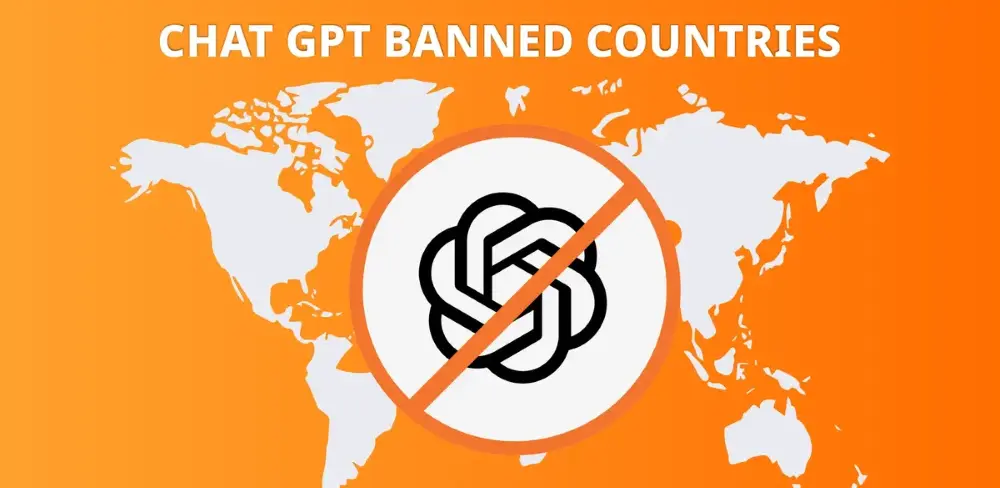 Countries Have Banned ChatGPT