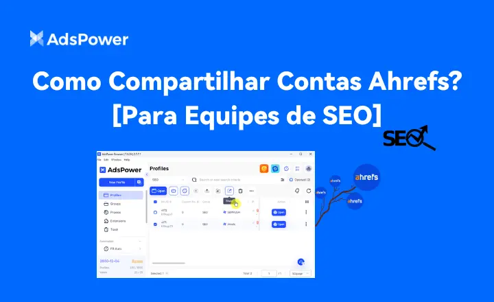 Como Compartilhar Contas Ahrefs? [Para Equipes de SEO]