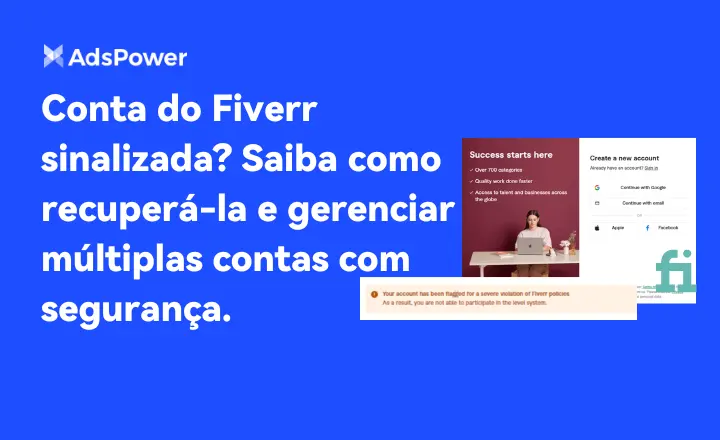 Conta do Fiverr Sinalizada? Causas, Soluções e Como Gerenciar Múltiplos Freelancers com Segurança