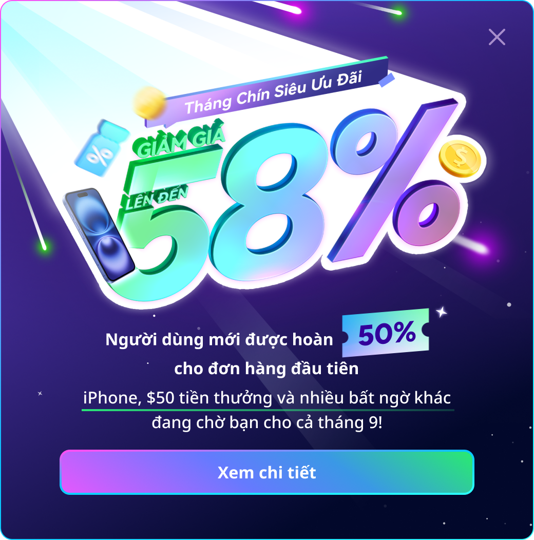 Siêu Sale Tháng 9 cùng Adspower: Giảm giá, hoàn tiền, Hoa hồng & Giải thưởng iPhone