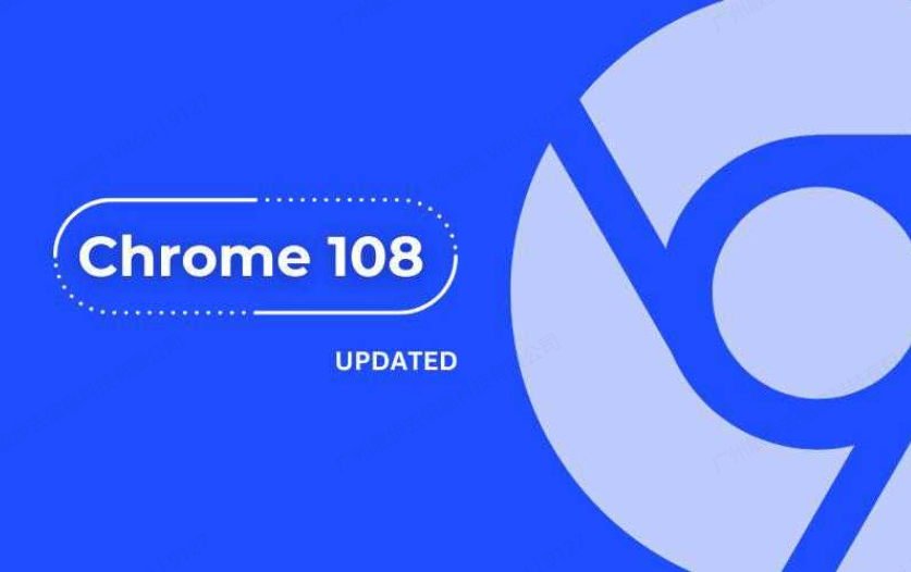 Bản cập nhật Chrome 108 và tầm quan trọng của chất lượng, cập nhật kịp thời