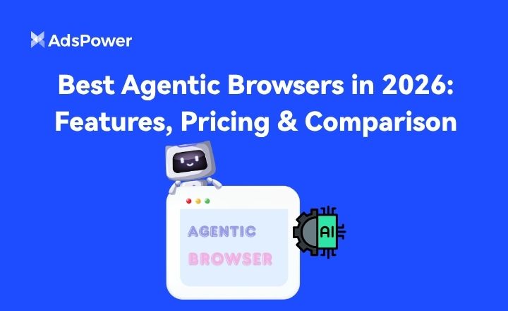 Best Agentic Browsers in 2026