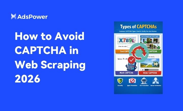 How to Avoid CAPTCHA in Web Scraping 2026