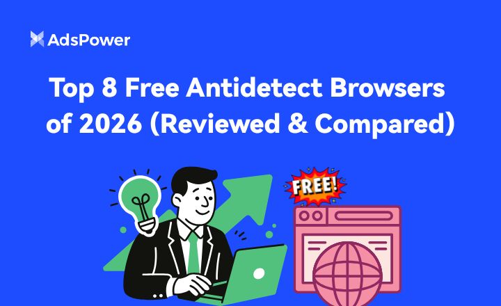 Top Free Antidetect Browsers Top Free Antidetect Browsers
