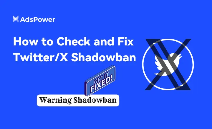 How to Check and Fix Twitter/X Shadowban