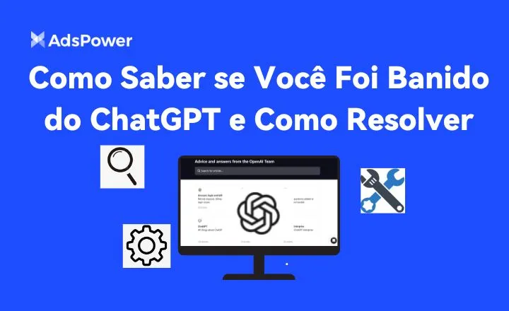 Como Saber se Você Foi Banido do ChatGPT e Como Resolver