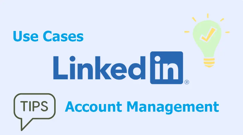 LinkedIn Use Cases and Guides
