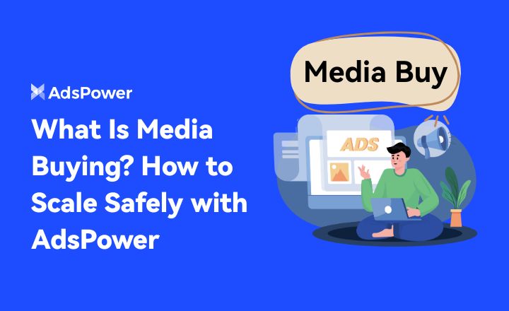 What Is Media Buying? 