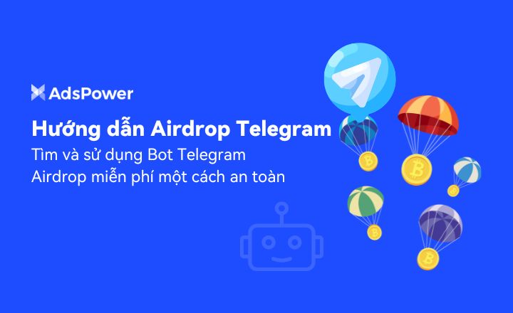 Hướng dẫn Airdrop Telegram: Cách tìm và sử dụng bot Telegram Airdrop miễn phí m%E