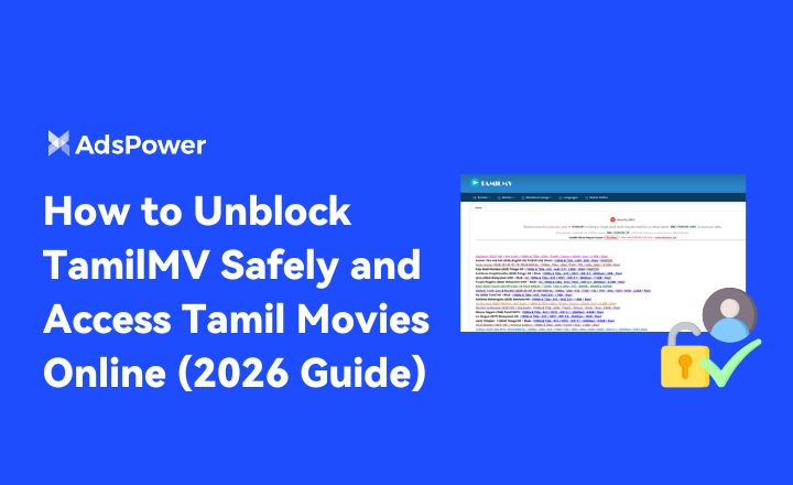 Unblock TamilMV Safely Unblock TamilMV Safely