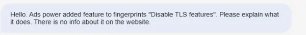 what TLS is and why disabling certain TLS features might be beneficial