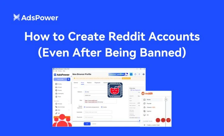 How to Create Reddit Accounts (Even After Being Banned)