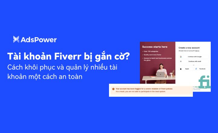 Tài khoản Fiverr bị gắn cờ? Đây là cách khôi phục và quản lý