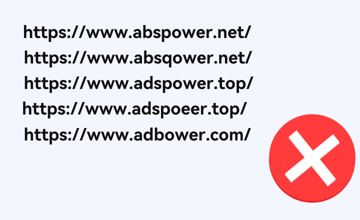 關於近期仿冒 AdsPower 網站的處理說明