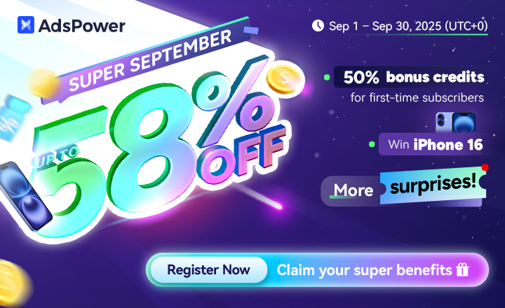 AdsPower Super September Sale
