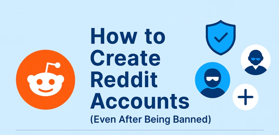 Creating Reddit Accounts